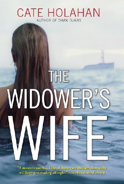 The Widower's Wife: A Thriller