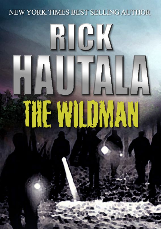 The Wildman (2013) by Rick Hautala