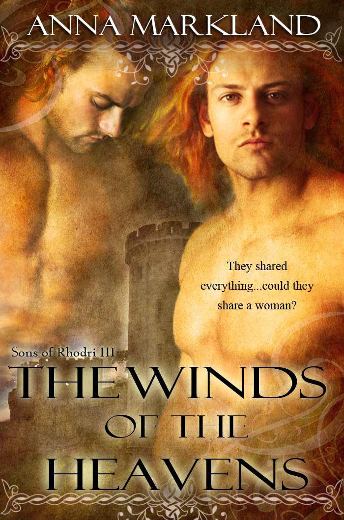 The Winds of the Heavens (Sons of Rhodri Medieval Romance Series)