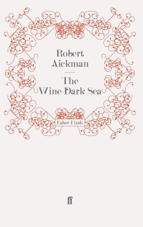 The Wine-Dark Sea by Robert Aickman