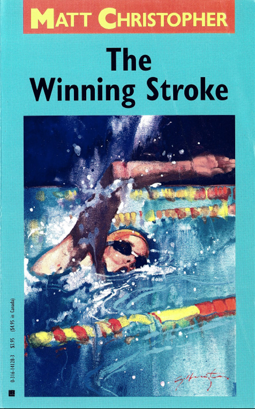 The Winning Stroke (2009) by Matt Christopher