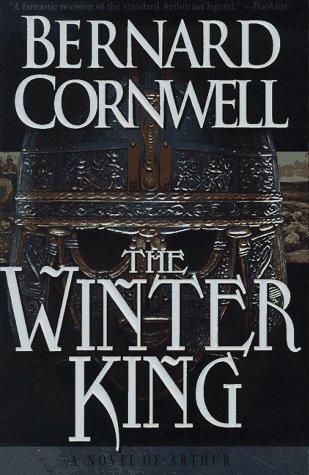 The Winter King - 1 by Bernard Cornwell