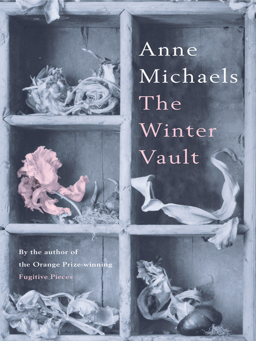 The Winter Vault by Anne Michaels