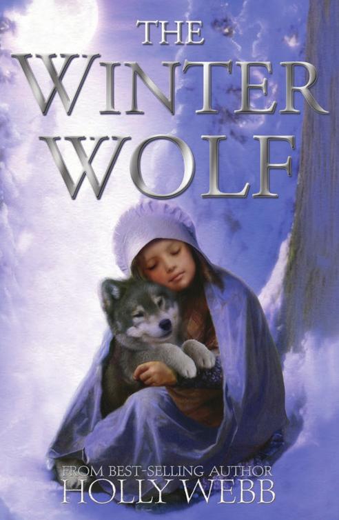 The Winter Wolf (2014) by Holly Webb