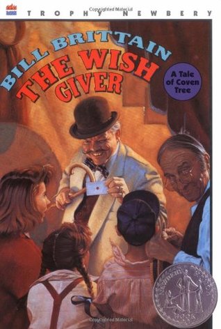 The Wish Giver: Three Tales of Coven Tree (1986) by Bill Brittain