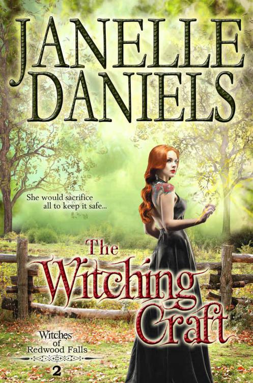 The Witching Craft (The Witches of Redwood Falls 2) by Janelle Daniels