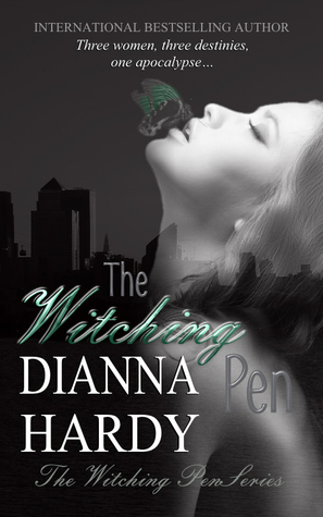 The Witching Pen (2013) by Dianna Hardy