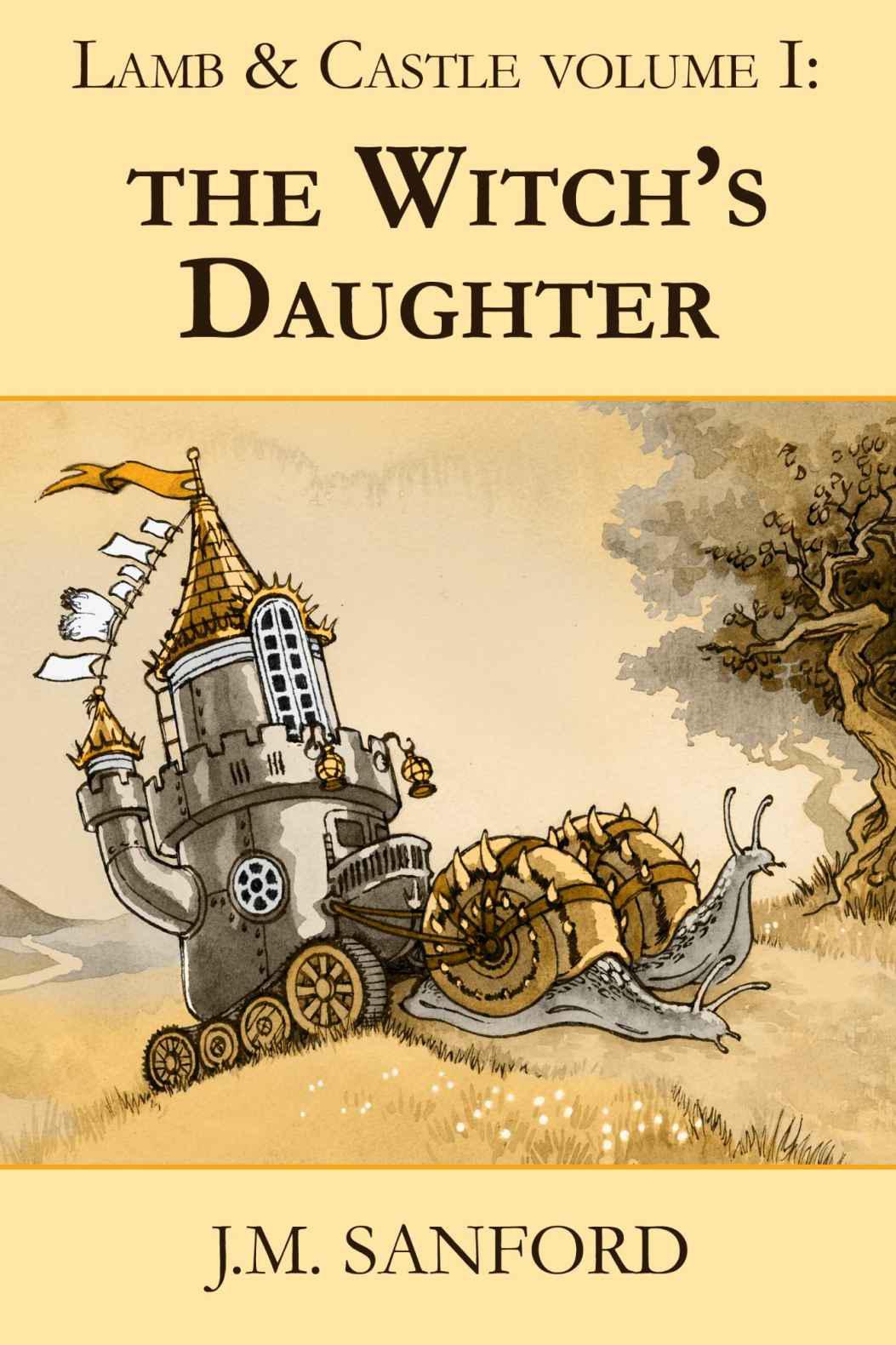 The Witch's Daughter (Lamb & Castle Book 1) by J.M. Sanford