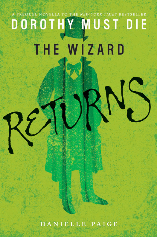 The Wizard Returns (2015) by Danielle  Paige