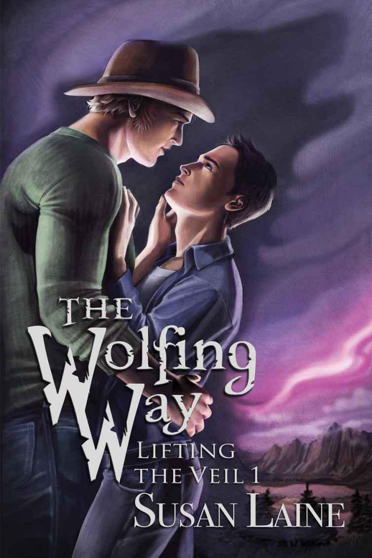 The Wolfing Way (Lifting the Veil) by Susan Laine