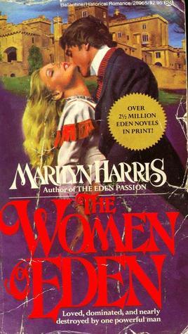 The Women of Eden by Marilyn Harris