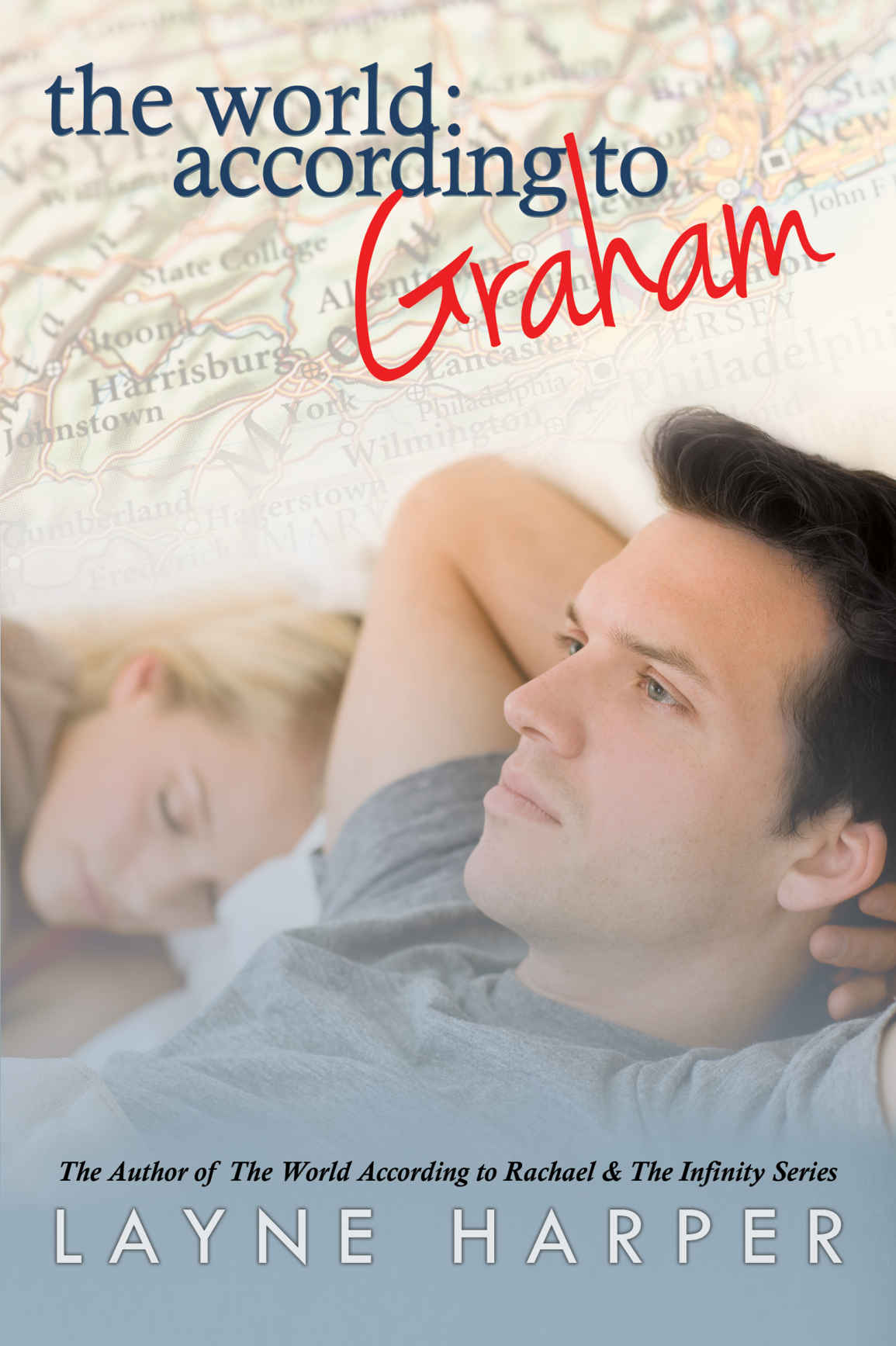 The World: According to Graham by Layne Harper