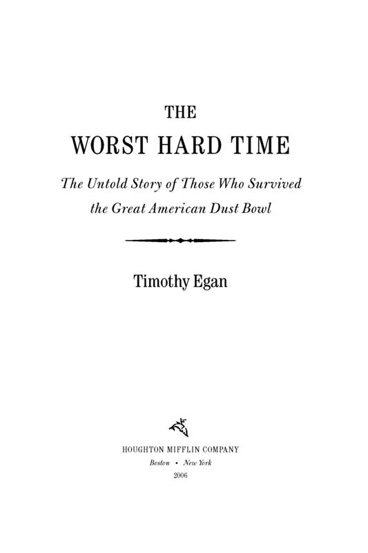 The Worst Hard Time