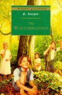 The Wouldbegoods (1996) by E. Nesbit