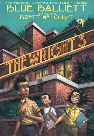 The Wright 3 (2006) by Blue Balliett