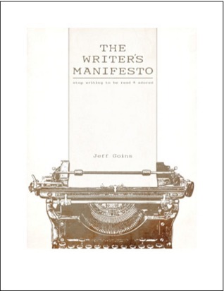 The Writer's Manifesto (2000) by Jeff Goins