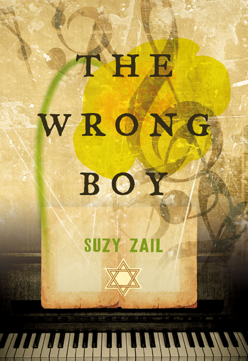 The Wrong Boy (2013) by Suzy Zail