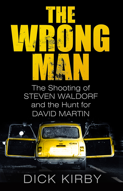 The Wrong Man: The Shooting of Steven Waldorf and The Hunt for David Martin (2016)