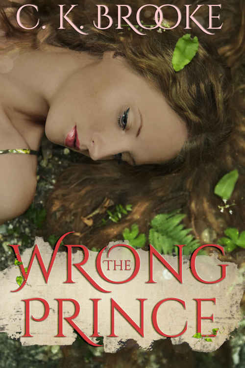 The Wrong Prince by C. K. Brooke