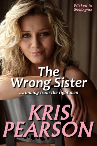 The Wrong Sister by Kris Pearson