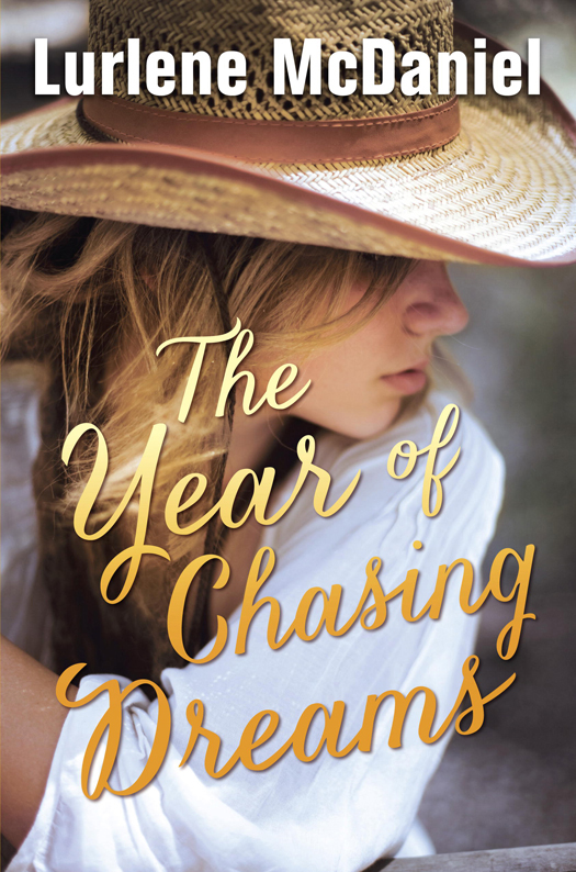 The Year of Chasing Dreams by McDaniel, Lurlene