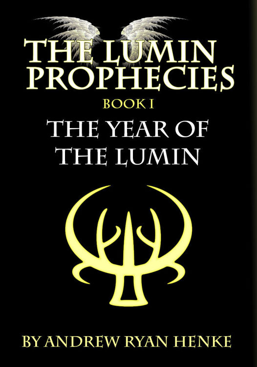 The Year of the Lumin by Andrew Ryan Henke