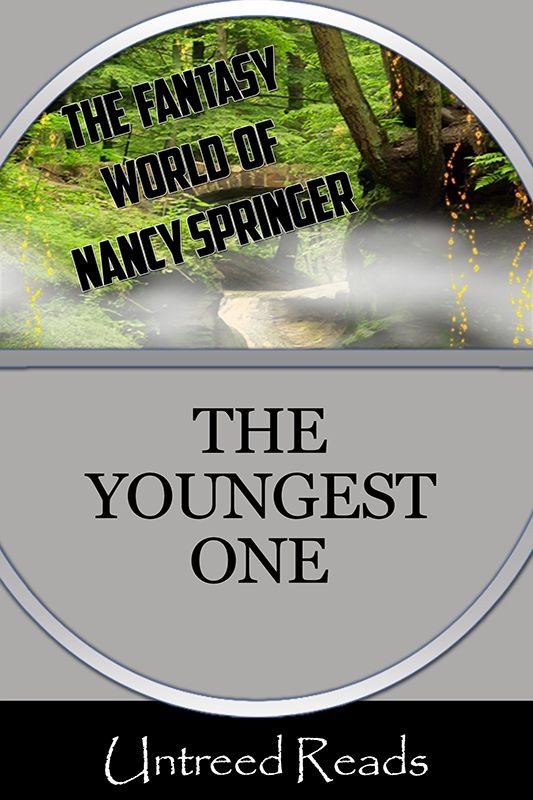 The Youngest One (2013) by Nancy Springer