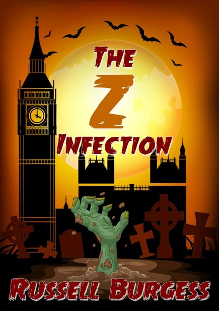 The Z Infection by Burgess, Russell