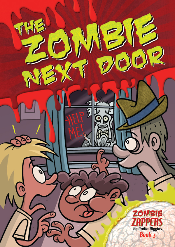 The Zombie Next Door (2014) by Nadia Higgins