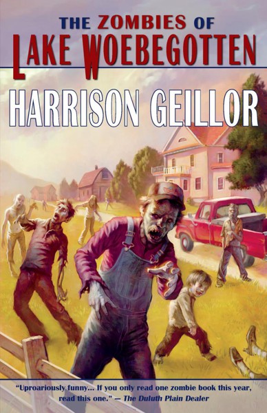 The Zombies Of Lake Woebegotten by Geillor, Harrison