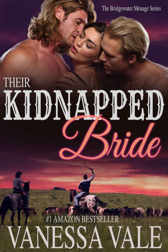 Their Kidnapped Bride (Bridgewater Menage Series Book 1) by Vanessa Vale