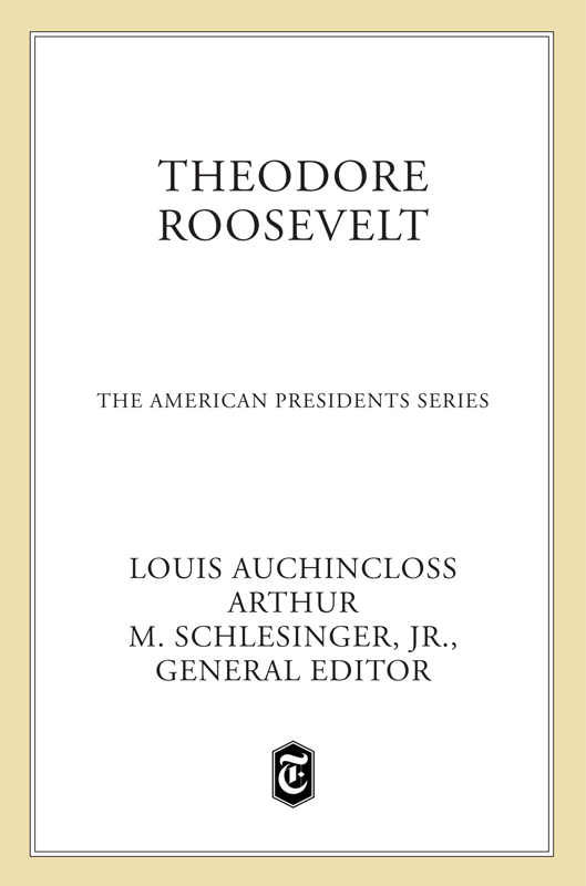 Theodore Roosevelt by Louis Auchincloss