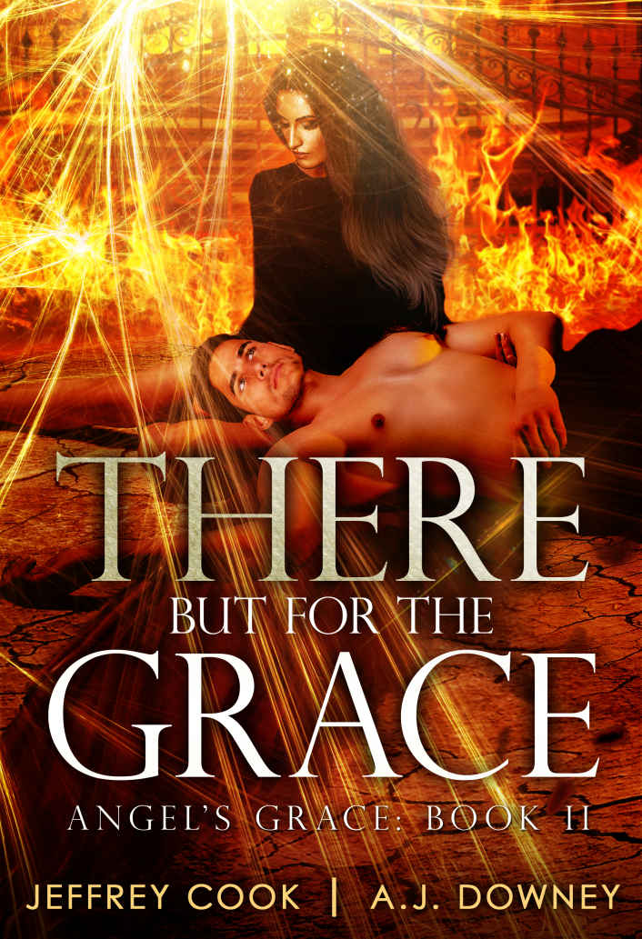 There But For The Grace by A. J. Downey