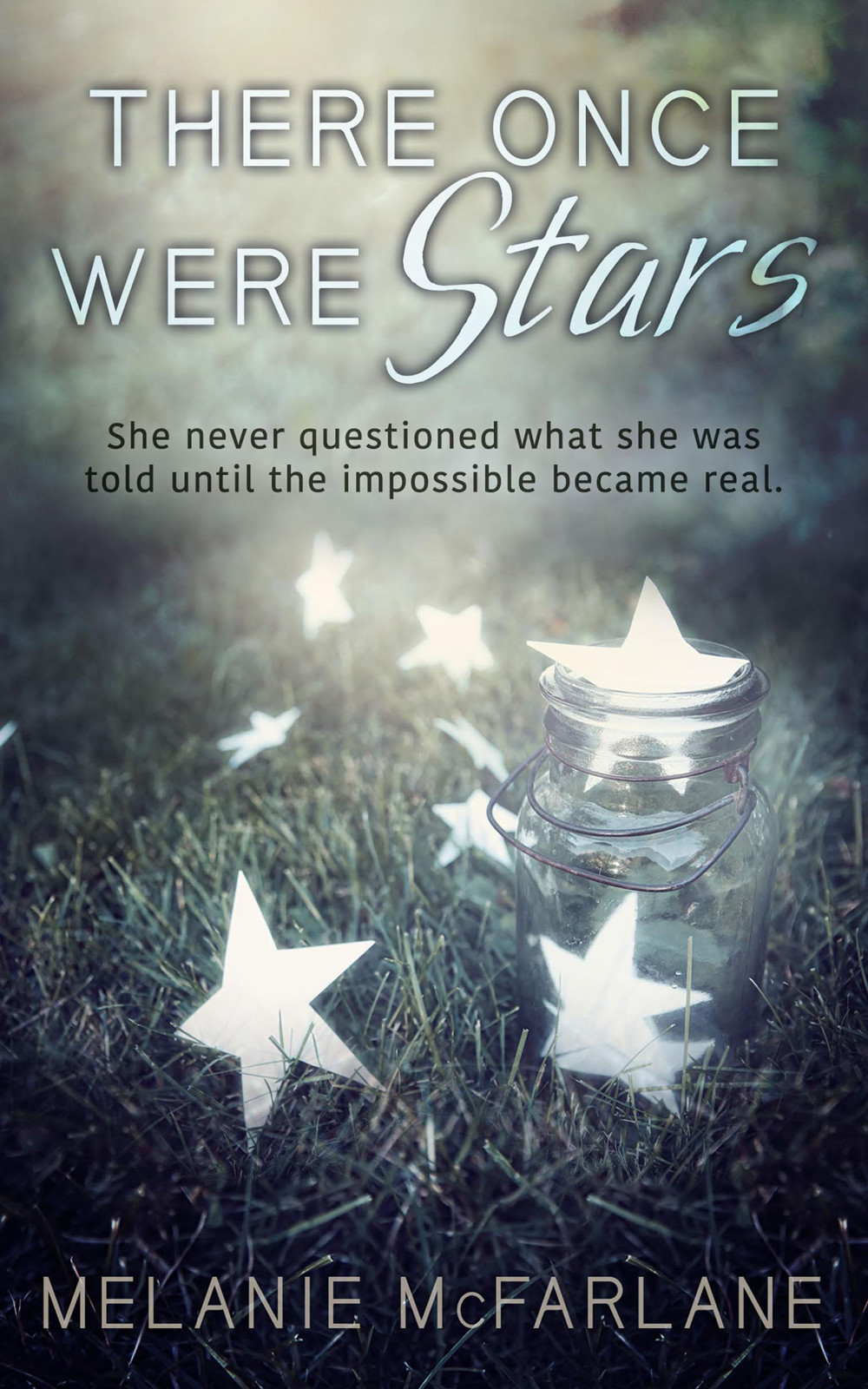 There Once Were Stars by Melanie McFarlane