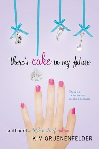 There's Cake in My Future (2010)