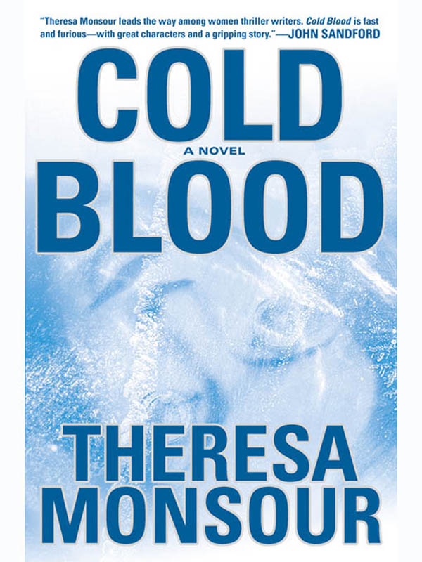 Theresa Monsour by Cold Blood