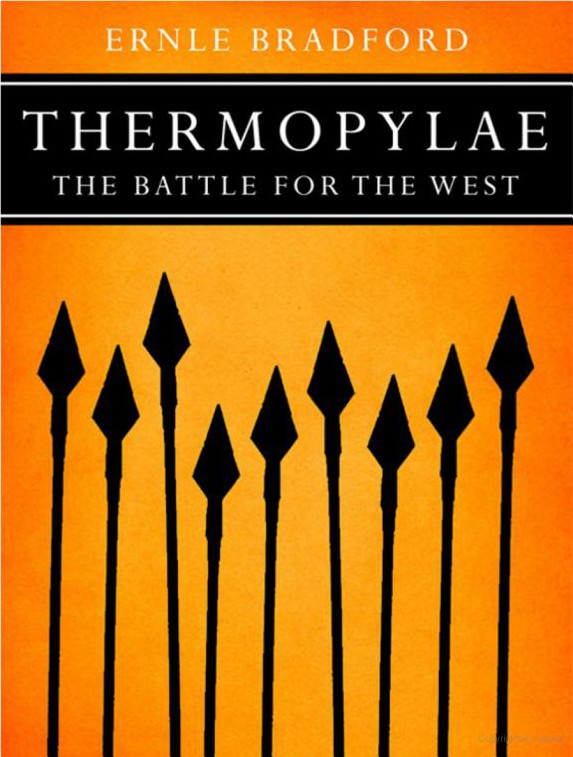 Thermopylae by Ernle Bradford