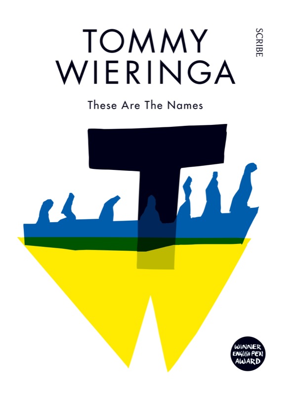 These Are the Names (2015) by Tommy Wieringa