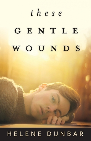 These Gentle Wounds (2014)