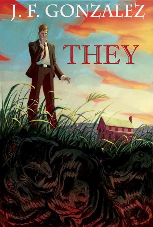 They by J. F. Gonzalez