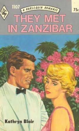 They Met in Zanzibar by Kathryn Blair