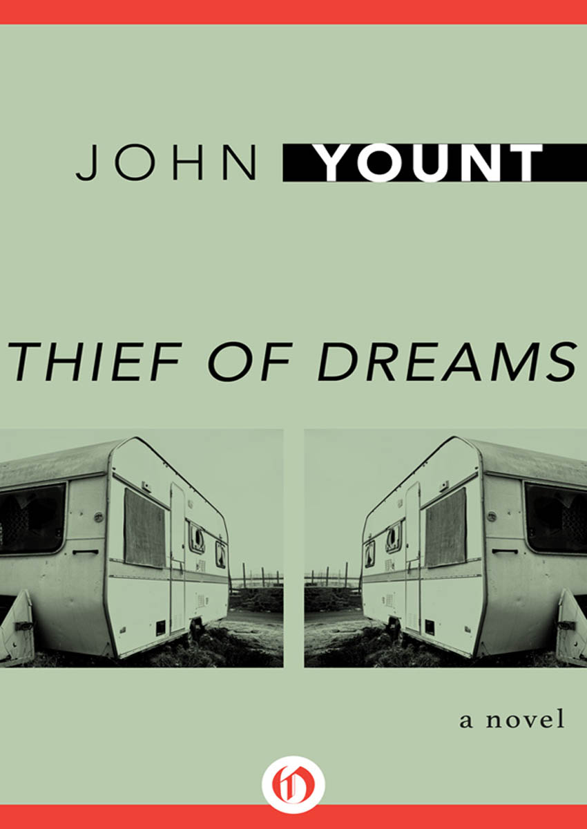 Thief of Dreams by John Yount