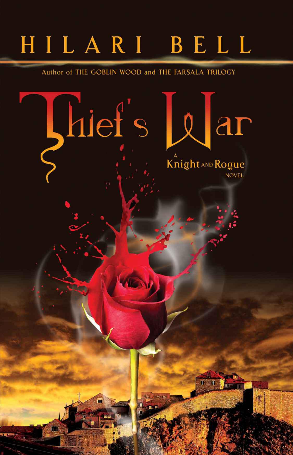 Thief's War: A Knight and Rogue Novel