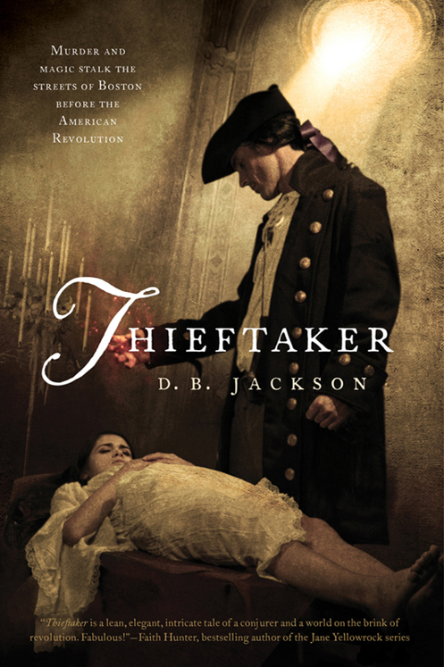 Thieftaker by D. B. Jackson