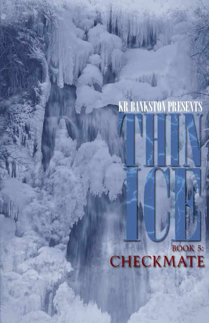 Thin Ice 5 - Checkmate