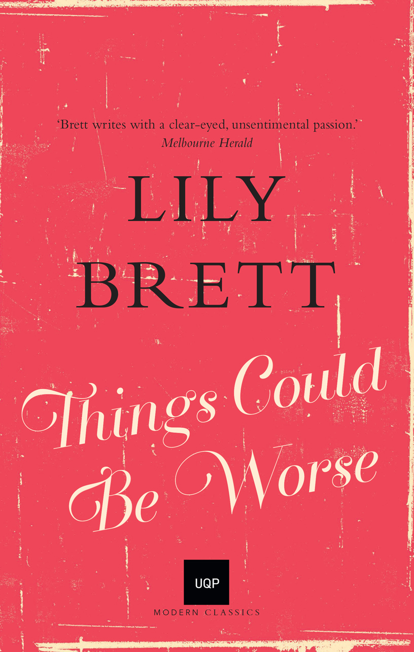 Things Could Be Worse by Lily Brett