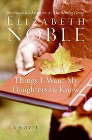 Things I Want My Daughters to Know (2008)