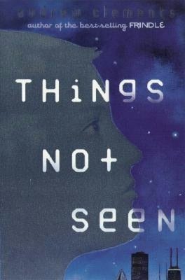 Things Not Seen (2004)