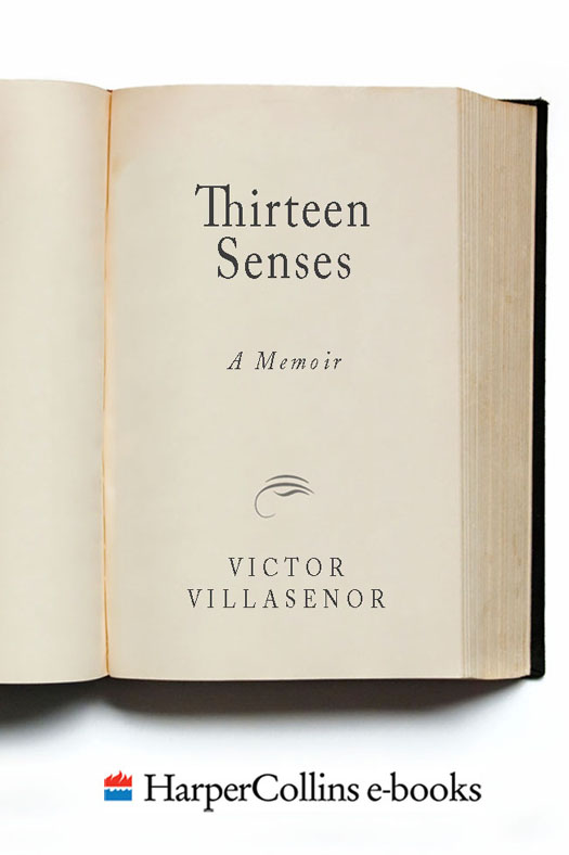 Thirteen Senses by Victor Villasenor