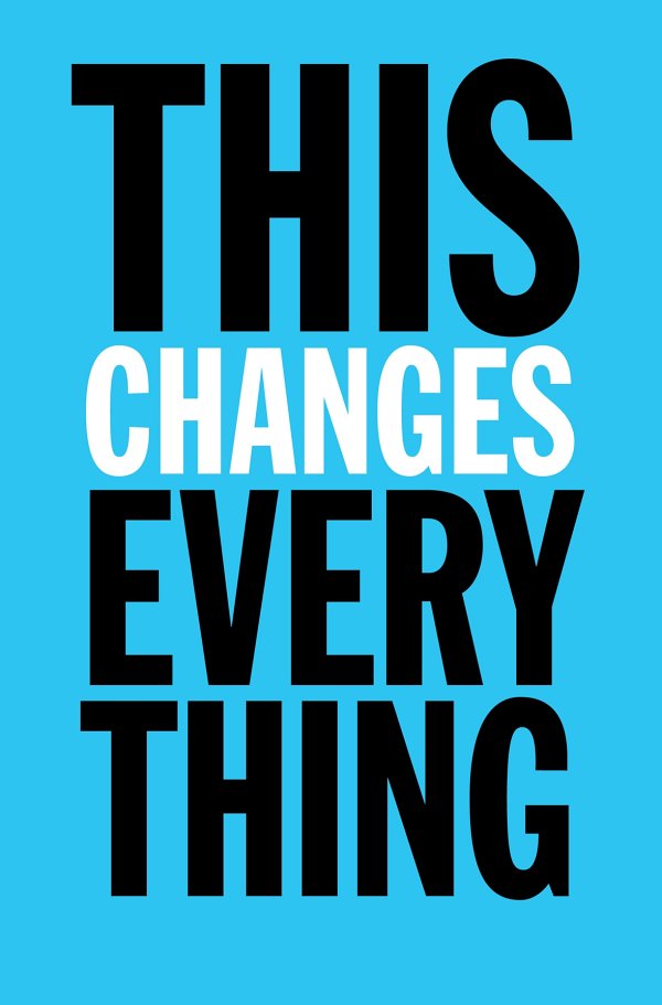 This Changes Everything by Naomi Klein